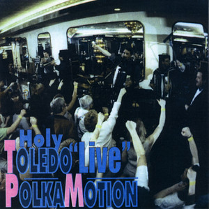 Holy Toledo: Live