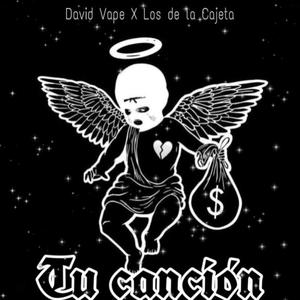 Tu canción (feat. Los de la cajeta)