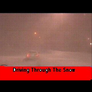 Driving Through the Snow