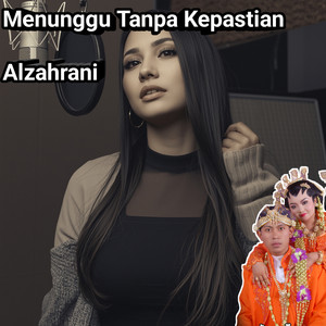 Menunggu Tanpa Kepastian