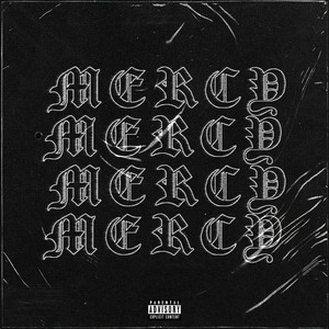 Mercy (Explicit)