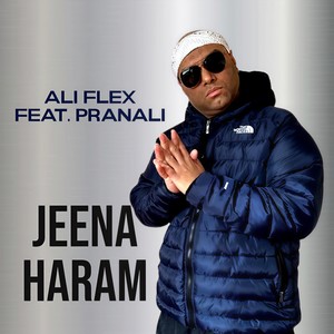 Jeena Haram (feat. Pranali)
