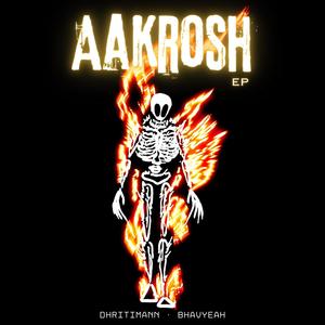 Aakrosh (Explicit)