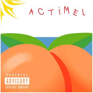 ACTIMEL (feat. J.Moles) [Explicit]