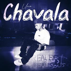 UNA CHAVALA (Explicit)