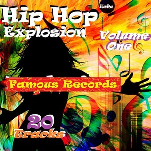 Hip Hop Explosion, Vol. One