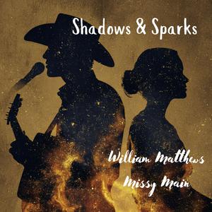 Shadows and Sparks (feat. Missy Main)