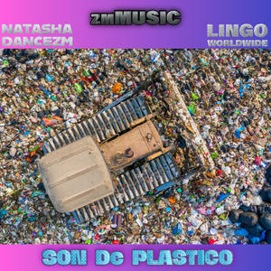 SON DE PLASTICO (feat. NATASHADANCEZM) (Explicit)