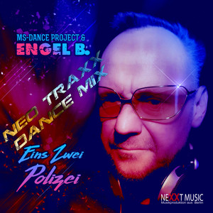 Eins Zwei Polizei (Neo Traxx Dance Mix)
