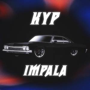 Impala (Explicit)