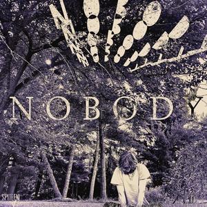 Nobody (Explicit)