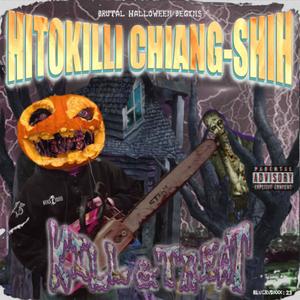 KILL&TREAT (Explicit)
