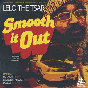 SMOOTH IT OUT (feat. Docent) (Explicit)