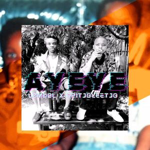 AYEYE! (feat. SPITJOLEETJO)