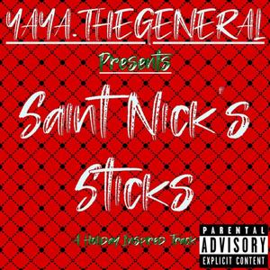 SAINT NICK'S STICKS (Explicit)