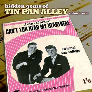 Hidden Gems Of Tin Pan Alley 1 (Can't You Hear My Heartbeat)