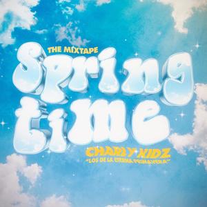 Springtime The Mixtape (Explicit)