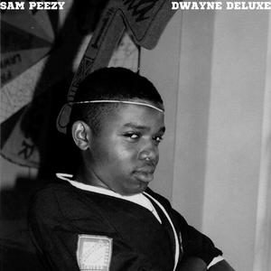 DWAYNE Deluxe (Explicit)