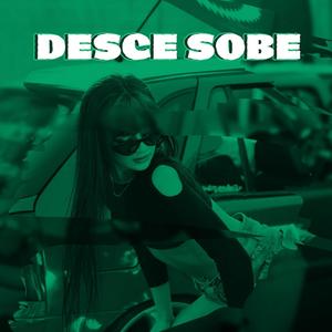 DESCE SOBE (EletroFunk) [Explicit]