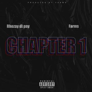 Chapter 1 (feat. Farms) [Explicit]