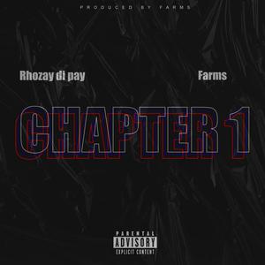 Chapter 1 (feat. Farms) (Explicit)