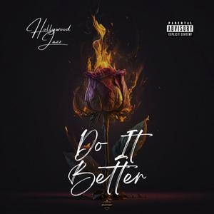 Do It Better (Explicit)