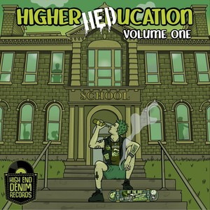 Higher HEDucation, Vol. 1 (Explicit)