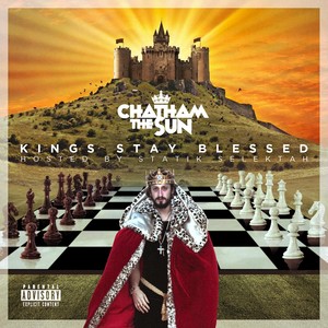 Kings Stay Blessed (Explicit)