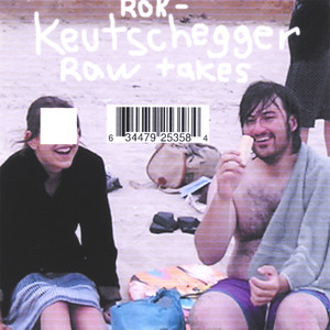 Keutschegger -Raw Takes