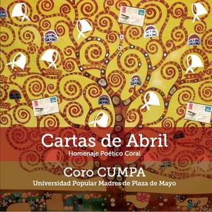 Cartas de Abril - Homenaje Poético Musical