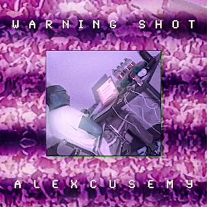 Warning Shot (Explicit)