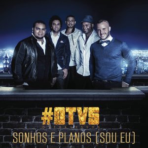 Sonhos e Planos (Sou Eu)