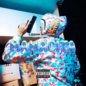 Mamacita (Explicit)