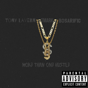 More Than One Hustle (Explicit)