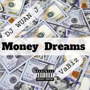 Money Dreams (Explicit)