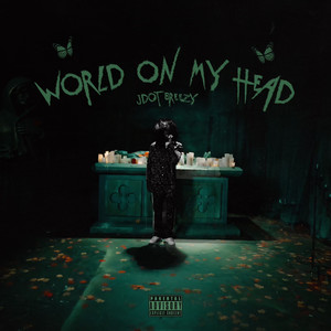 World On My Head (Explicit)