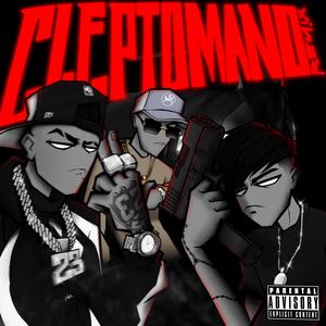 CLEPTOMANO (feat. Endo & El Jordan 23) (REMIX|Explicit)