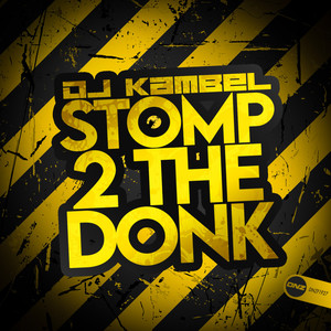 Stomp 2 The Donk
