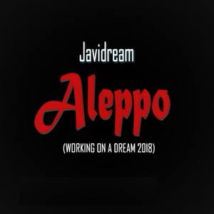 Aleppo (Working on a dream (2018))