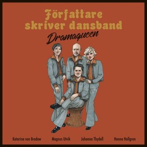 Författare skriver dansband: Dramaqueen