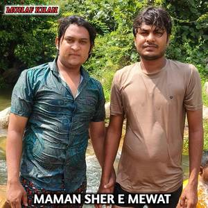 MAMAN SHER E MEWAT