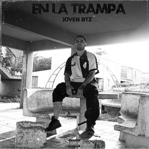 EN LA TRAMPA (Explicit)