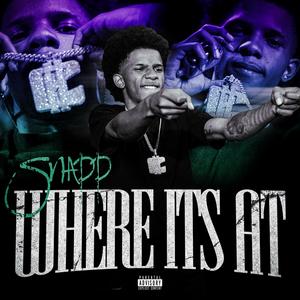 Where Its At (Explicit)