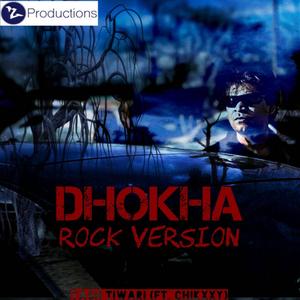Dhokha (feat. Chikxxy) (Rock Version)