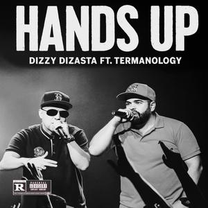 Hands Up (feat. Termanology & DJ Ron G|Explicit)