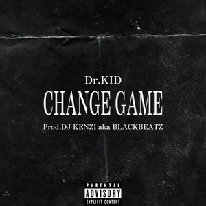 CHANGE GAME (Explicit)