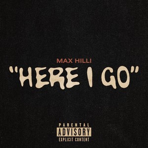 Here I Go (Explicit)