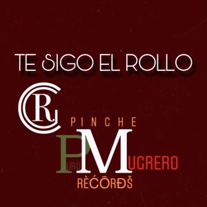 Te Sigo el Rollo (feat. Big-E Eli & Roberr) (Explicit)