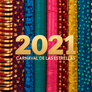 Carnaval De Las Estrellas 2021