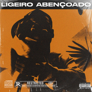 Ligeiro Abençoado (Explicit)